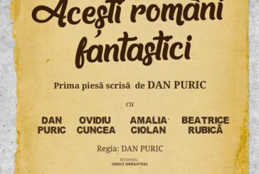 <span class="entry-title-primary">Dan Puric – “Aceşti români fantastici”</span> <span class="entry-subtitle">25.05.2018, ora 19.00</span>
