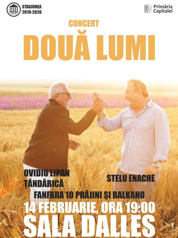 Concert "Două lumi" - Ovidiu Lipan Țăndărică, Stelu Enache
