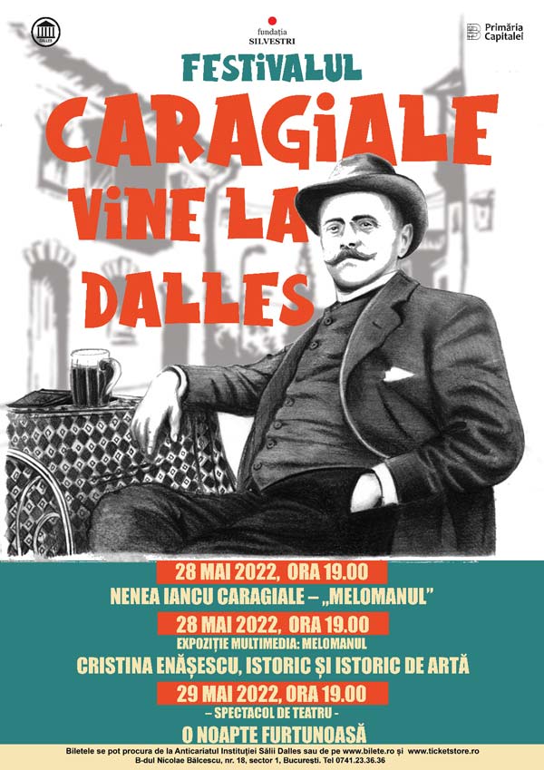 Caragiale vine la Dalles