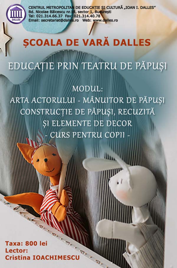 Educație prin teatru de păpuși. Modul: Arta actorului - Mânuitor de păpuși.