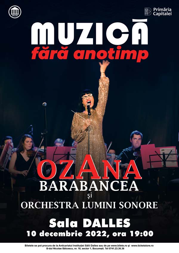 Concert Extraordinar "Muzică fără anotimp" - Ozana Barabancea și Orchestra Lumini Sonore