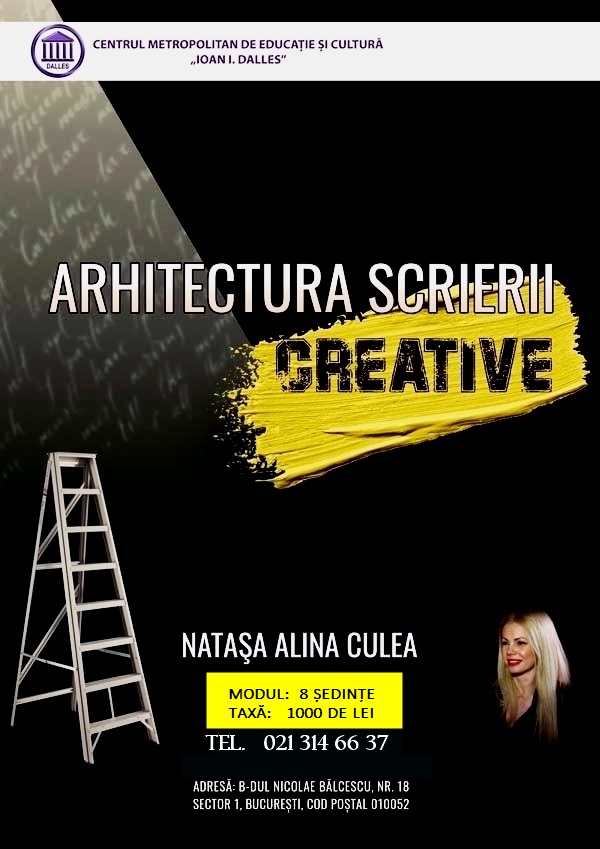 Curs intensiv de Scriere Creativă - „Arhitectura Scrierii Creative”