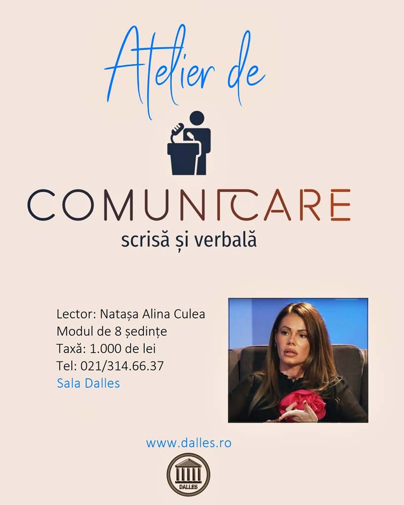 Atelier de comunicare scrisă și verbală - Modul 2023