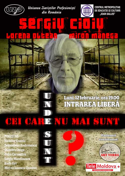 Unde sunt cei care nu mai sunt? - Sergiu Cioiu, Sala Dalles, 12 februarie 2024