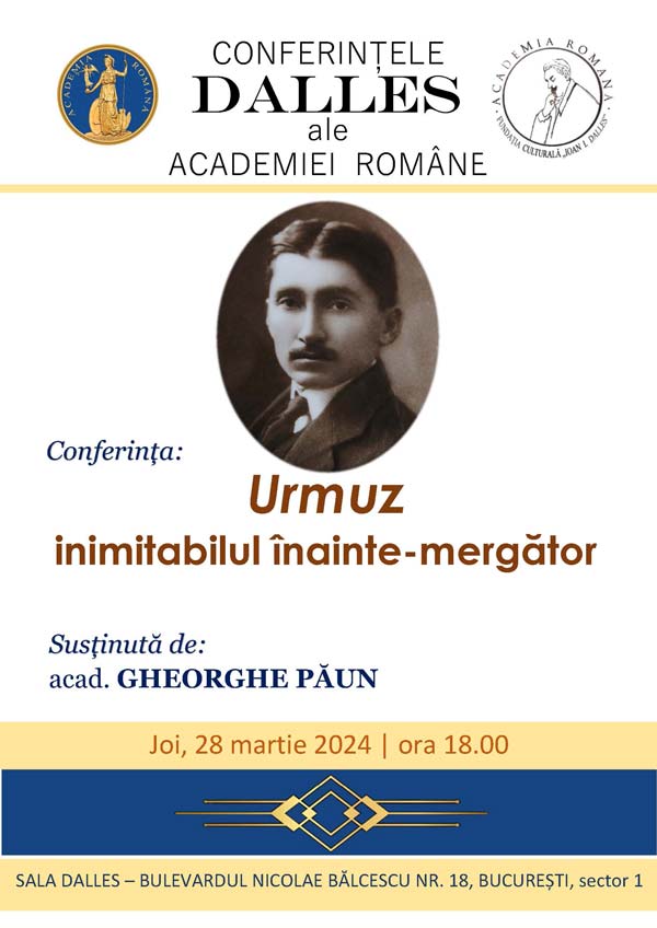 Conferințele Dalles ale Academiei Române: Urmuz - inimitabilul înainte-mergător
